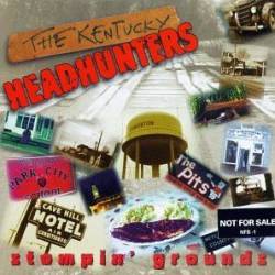 The Kentucky Headhunters : Stompin' Grounds